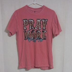 Comfort Colors Pink Pray More, Worry Less T Shirt Size Medium